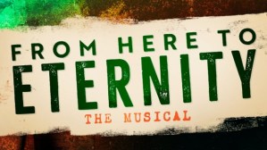 <em>From Here to Eternity</em> to be revived in London this year