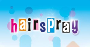<em>Hairspray</em> touring production announces new dates from June 2021