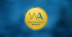 Nominations open for 22nd Annual WhatsOnStage Awards