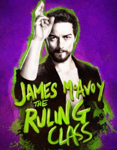 James McAvoy stars in Jamie Lloyd's <em>Ruling Class</em> at Trafalgar Studios